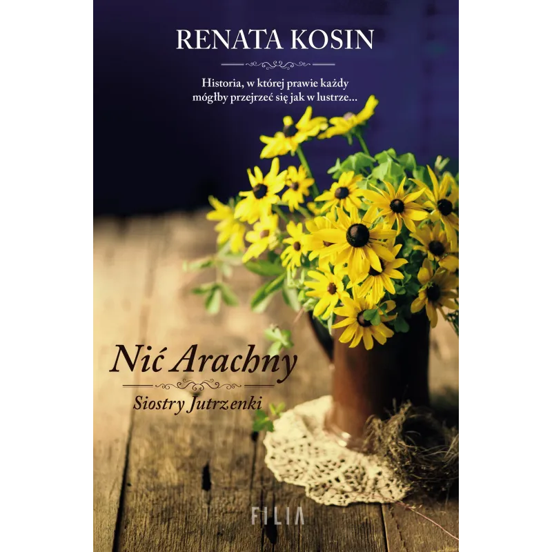 NIĆ ARACHNY. SIOSTRY JUTRZENKI - Filia