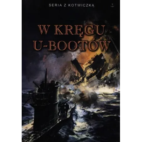 W Kręgu U-Bootów