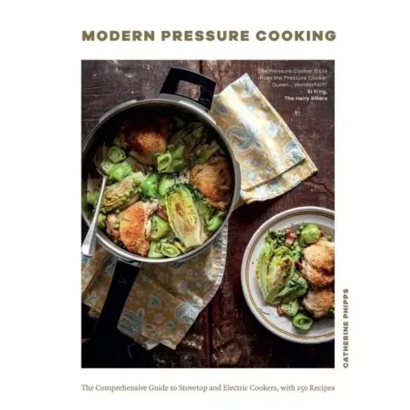 Modern Pressure Cooking