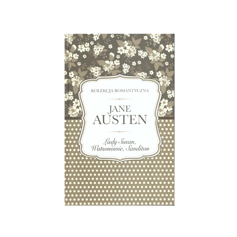 LADY SUSAN WATSONOWIE SANDITON Jane Austen - Ringier Axel Springer