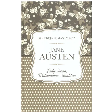 LADY SUSAN WATSONOWIE SANDITON Jane Austen - Ringier Axel Springer