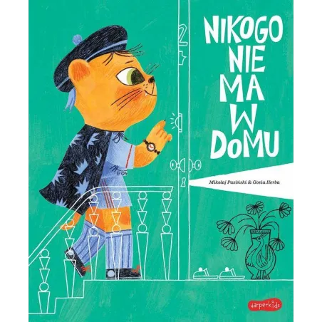 Nikogo Nie Ma W Domu Nikogo Nie Ma W Domu