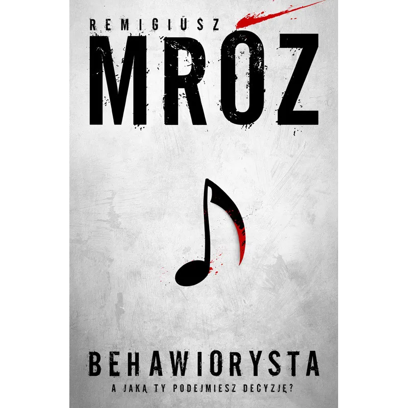 BEHAWIORYSTA Remigiusz Mróz - Filia BEHAWIORYSTA Remigiusz Mróz - Filia