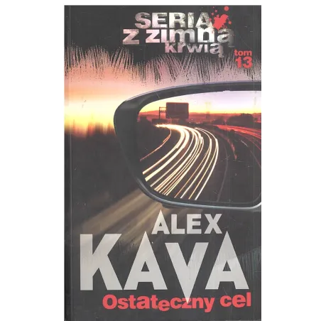 Ostateczny Cel Alex Kava Ostateczny Cel Alex Kava