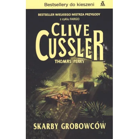 Skarby Grobowców Clive Cussler Skarby Grobowców Clive Cussler