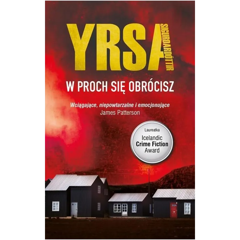 W PROCH SIĘ OBRÓCISZ Yrsa Sigurdardottir - Muza W PROCH SIĘ OBRÓCISZ Yrsa Sigurdardottir - Muza