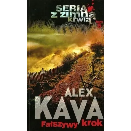 FAŁSZYWY KROK Alex Kava - HarperCollins