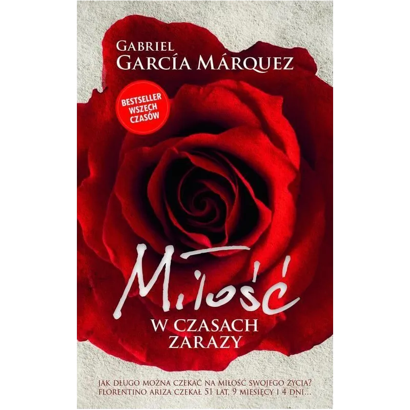 MIŁOŚĆ W CZASACH ZARAZY Gabriel Garcia Marquez - Muza MIŁOŚĆ W CZASACH ZARAZY Gabriel Garcia Marquez - Muza