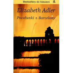 POCAŁUNKI Z BARCELONY Elizabeth Adler - Amber