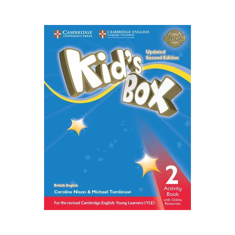 KIDS BOX 2 ĆWICZENIA Caroline Nixon, Michael Tomlinson - Cambridge University Press KIDS BOX 2 ĆWICZENIA Caroline Nixon, Michael Tomlinson - Cambridge University Press