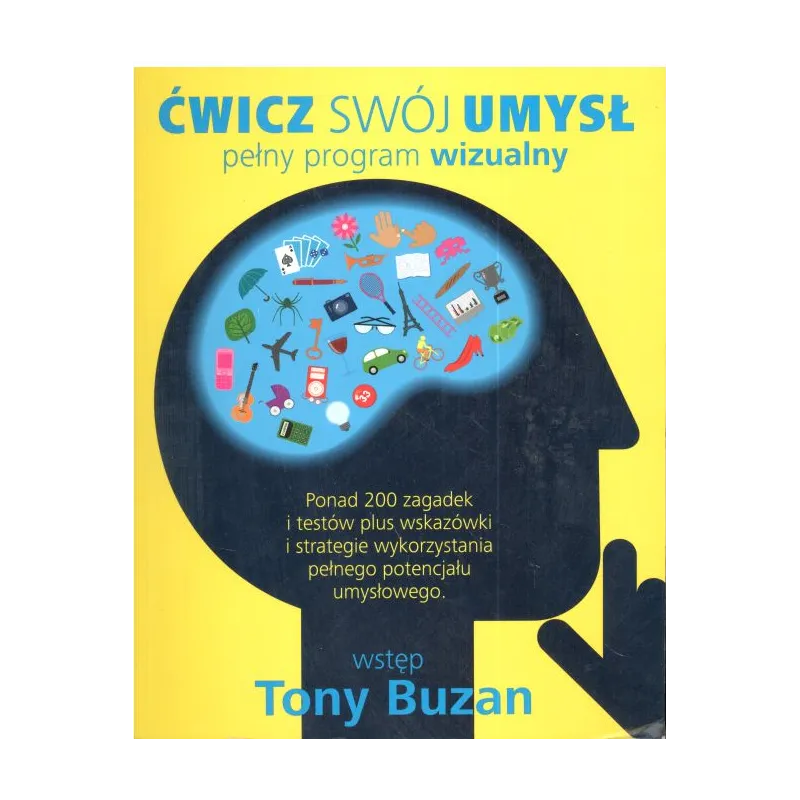 ĆWICZ SWÓJ UMYSŁ PEŁNY PROGRAM WIZUALNY Harrison James Mike Hobbs 