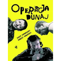 OPERACJA DUNAJ Jacek Kondracki, Robert Urbański - WAB