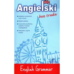 ENGLISH GRAMMAR ANGIELSKI BEZ TRUDU - Siedmioróg