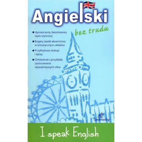 I Speak English. Angielski Bez Trudu