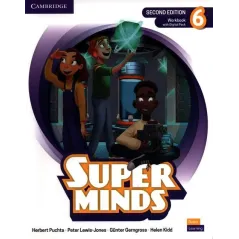 SUPER MINDS 6 WORKBOOK Gunter Gerngross, Herbert Puchta, Peter Lewis-Jones, Helen Kidd - Cambridge University Press