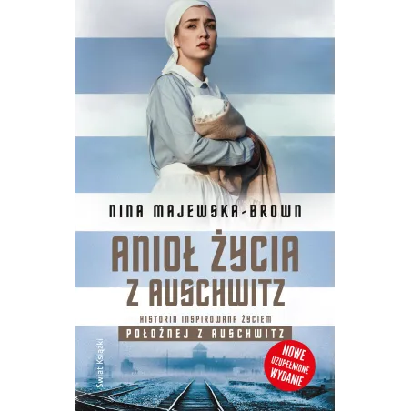 Anioł Życia Z Auschwitz