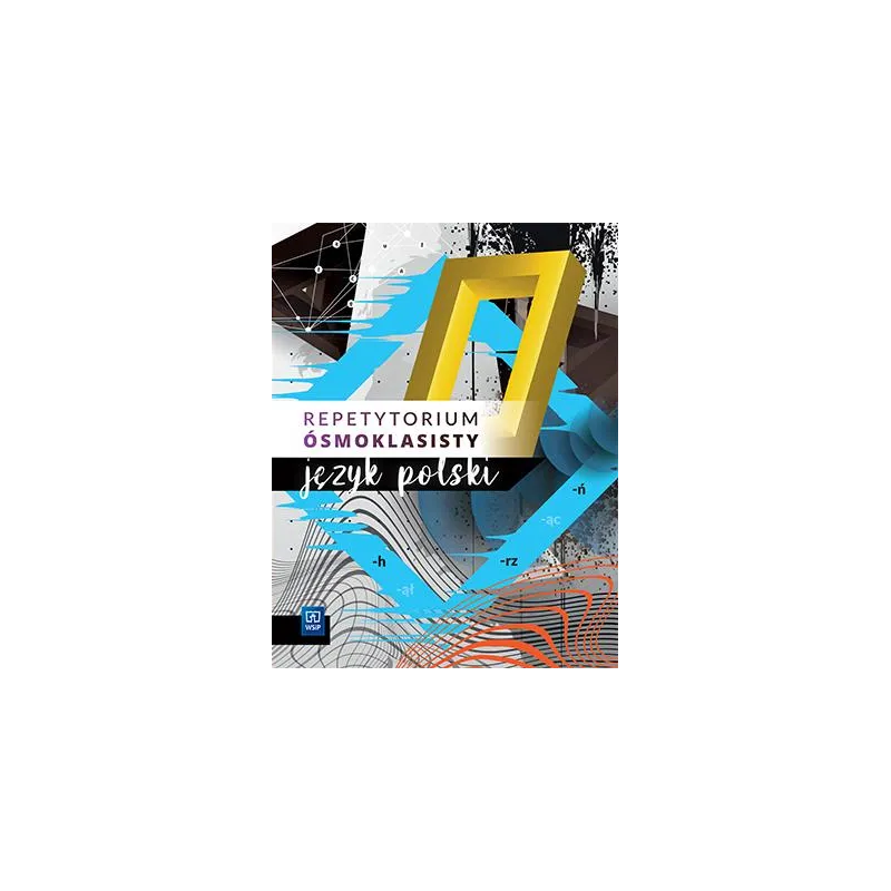 REPETYTORIUM ÓSMOKLASISTY JĘZYK POLSKI SZKOŁA PODSTAWOWA