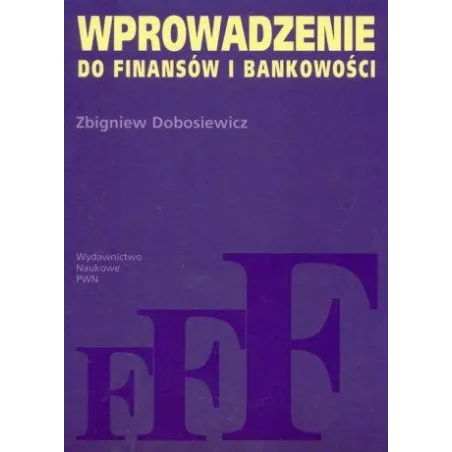 WPROWADZENIE DO FINANSÓW I BANKOWOŚCI