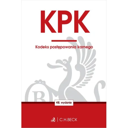 Kpk. Kodeks Postępowania Karnego