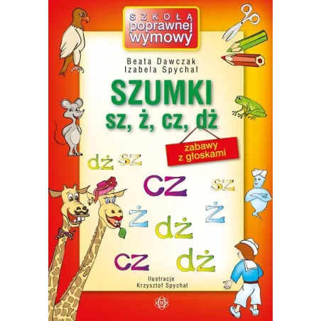 SZUMKI SZ Ż CZ DŻ
