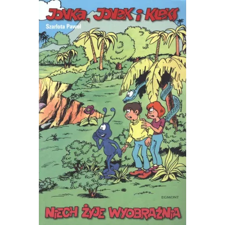 Niech Żyje Wyobraźnia. Jonka, Jonek I Kleks