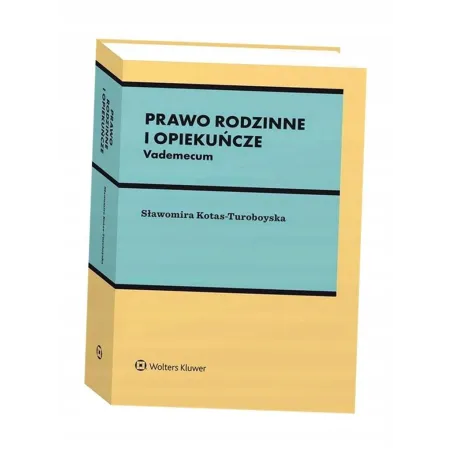 Prawo Rodzinne I Opiekuńcze. Vademecum Prawo Rodzinne I Opiekuńcze. Vademecum