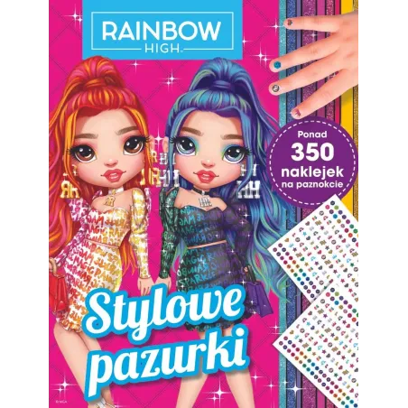 Rainbow High. Stylowe Pazurki. Kolorowanka Z Naklejkami Na Paznokcie