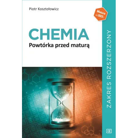 Chemia. Powtórka Przed Maturą. Zakres Rozszerzony