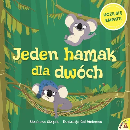 Jeden Hamak Dla Dwóch. Uczę Się Empatii Jeden Hamak Dla Dwóch. Uczę Się Empatii