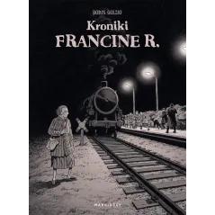 KRONIKI FRANCINE R. - Marginesy