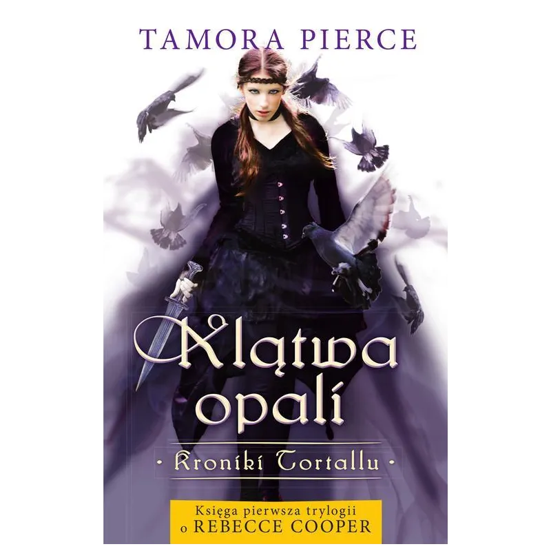 KLĄTWA OPALI Tamora Pierce