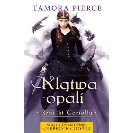 KLĄTWA OPALI Tamora Pierce