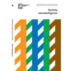 SYSTEMY TELEONKOLOGICZNE Edward Kącki, Joanna Stempczyńska-Kącka - Wydawnictwa Drugie