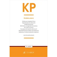 KP. KODEKS PRACY ORAZ USTAWY TOWARZYSZĄCE