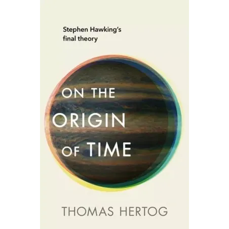 On The Origin Of Time