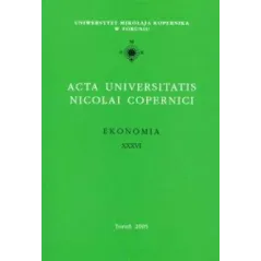 ACTA UNIVERSITATIS NICOLAI COPERNICI. EKONOMIA XXXVI