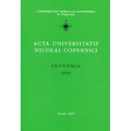 Acta Universitatis Nicolai Copernici. Ekonomia Xxxvi