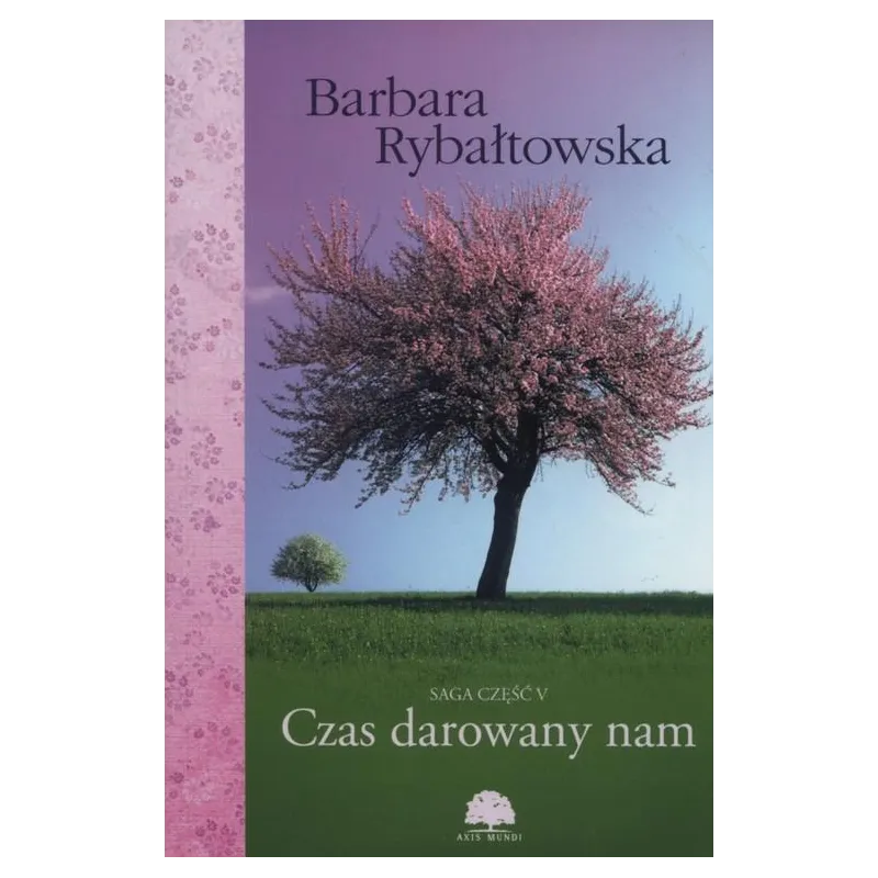 CZAS DAROWANY NAM Barbara Rybałtowska