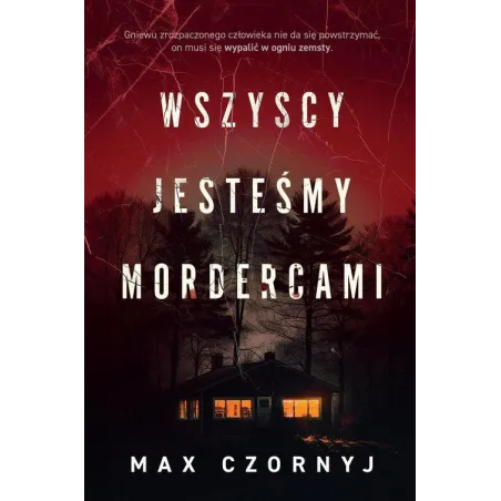 WSZYSCY JESTEŚMY MORDERCAMI