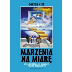 MARZENIA NA MIARĘ Doktor Nikt - Prószyński