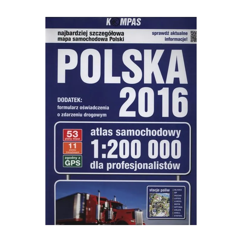ATLAS SAMOCHODOWY POLSKA 2016 DLA PROFESJONALISTÓW 1:200 000 - Kompas
