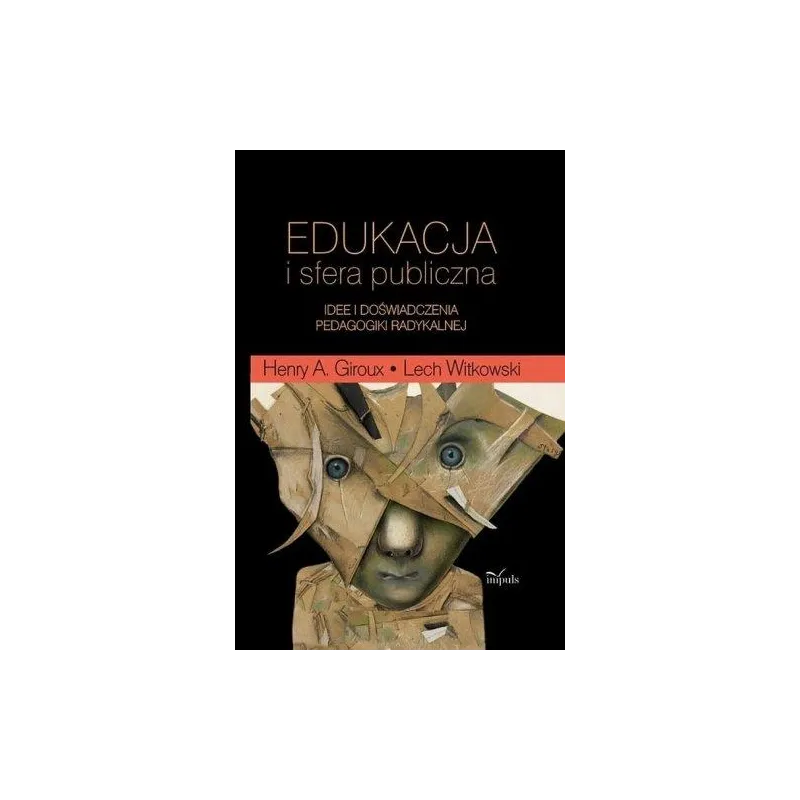 Witkowski Lech, Giroux Henry A.