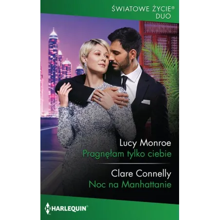 Pragnęłam Tylko Ciebie. Noc Na Manhattanie