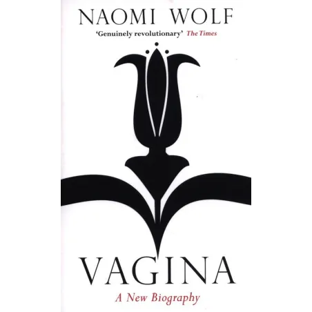 Vagina: A New Biography