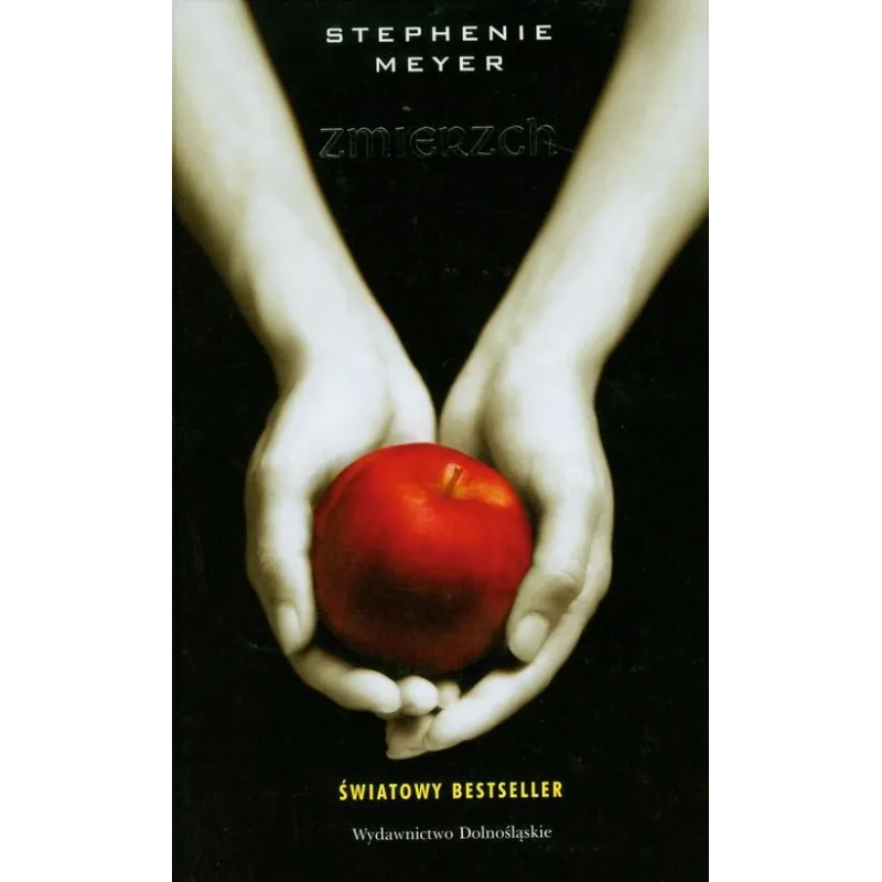 ZMIERZCH Stephenie Meyer