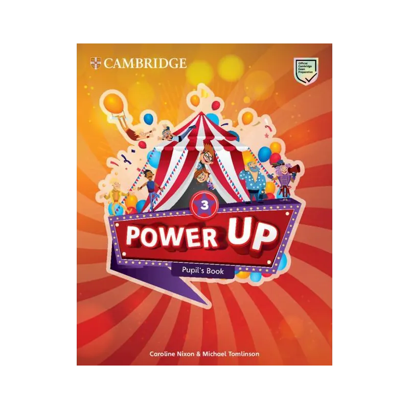 POWER UP LEVEL 3 PUPILS BOOK Caroline Nixon, Michael Tomlinson - Cambridge University Press