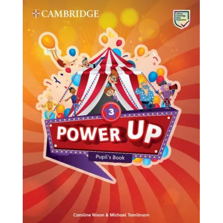 POWER UP LEVEL 3 PUPILS BOOK Caroline Nixon, Michael Tomlinson - Cambridge University Press