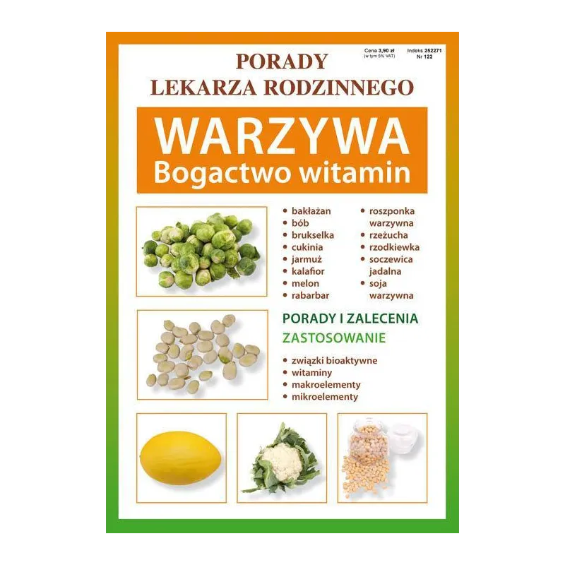 WARZYWA BOGACTWO WITAMIN PORADY LEKARZA RODZINNEGO 122 Anna Kubanowska - Literat