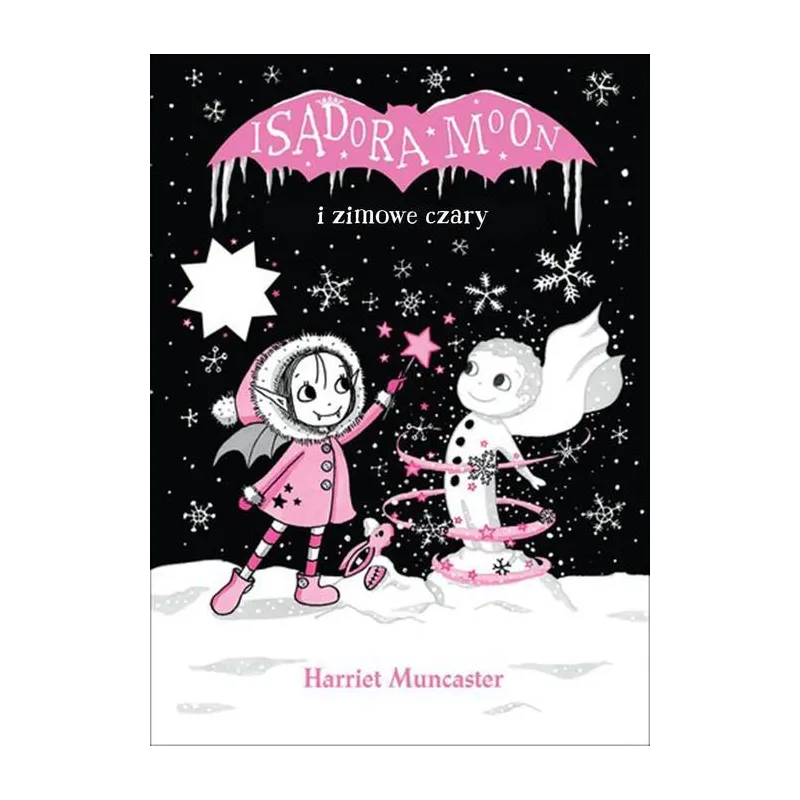 ISADORA MOON I ZIMOWE CZARY 7+ Harriet Muncaster - Akapit