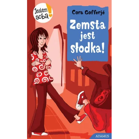ZEMSTA JEST SŁODKA Cora Gofferje - Adamus